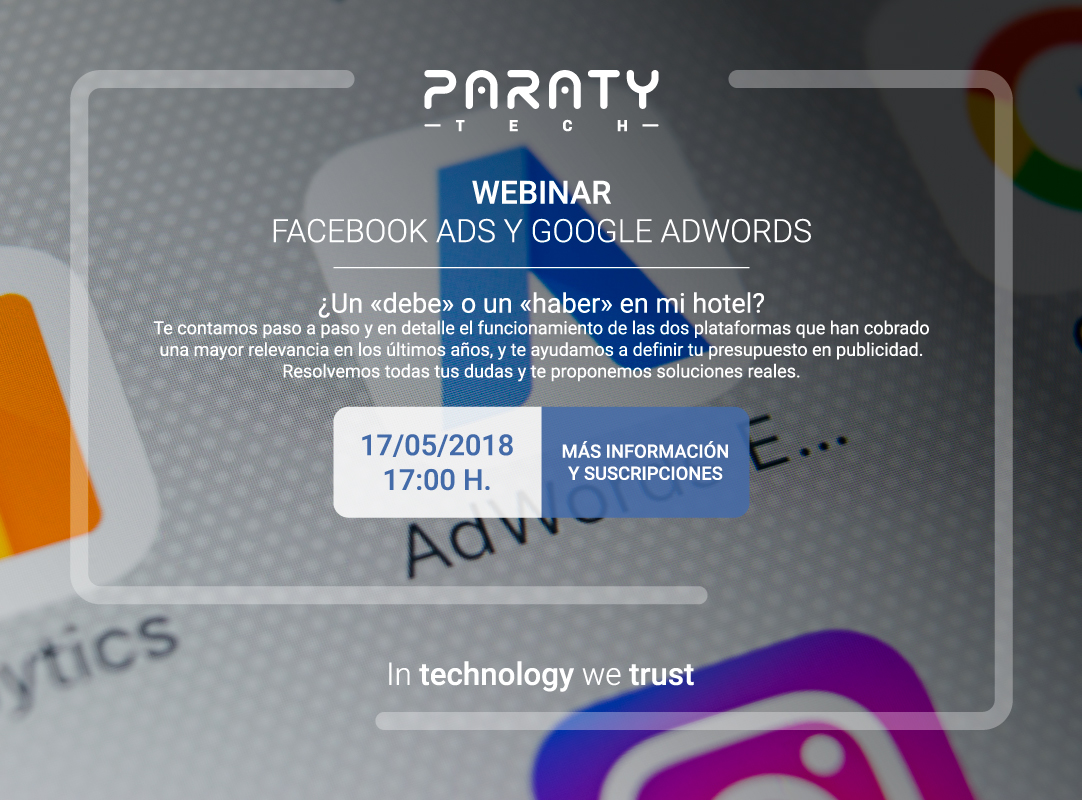 [WEBINAR] Adwords y Facebook Ads, ¿un «debe» o un «haber» en el presupuesto de publicidad de mi hotel?”