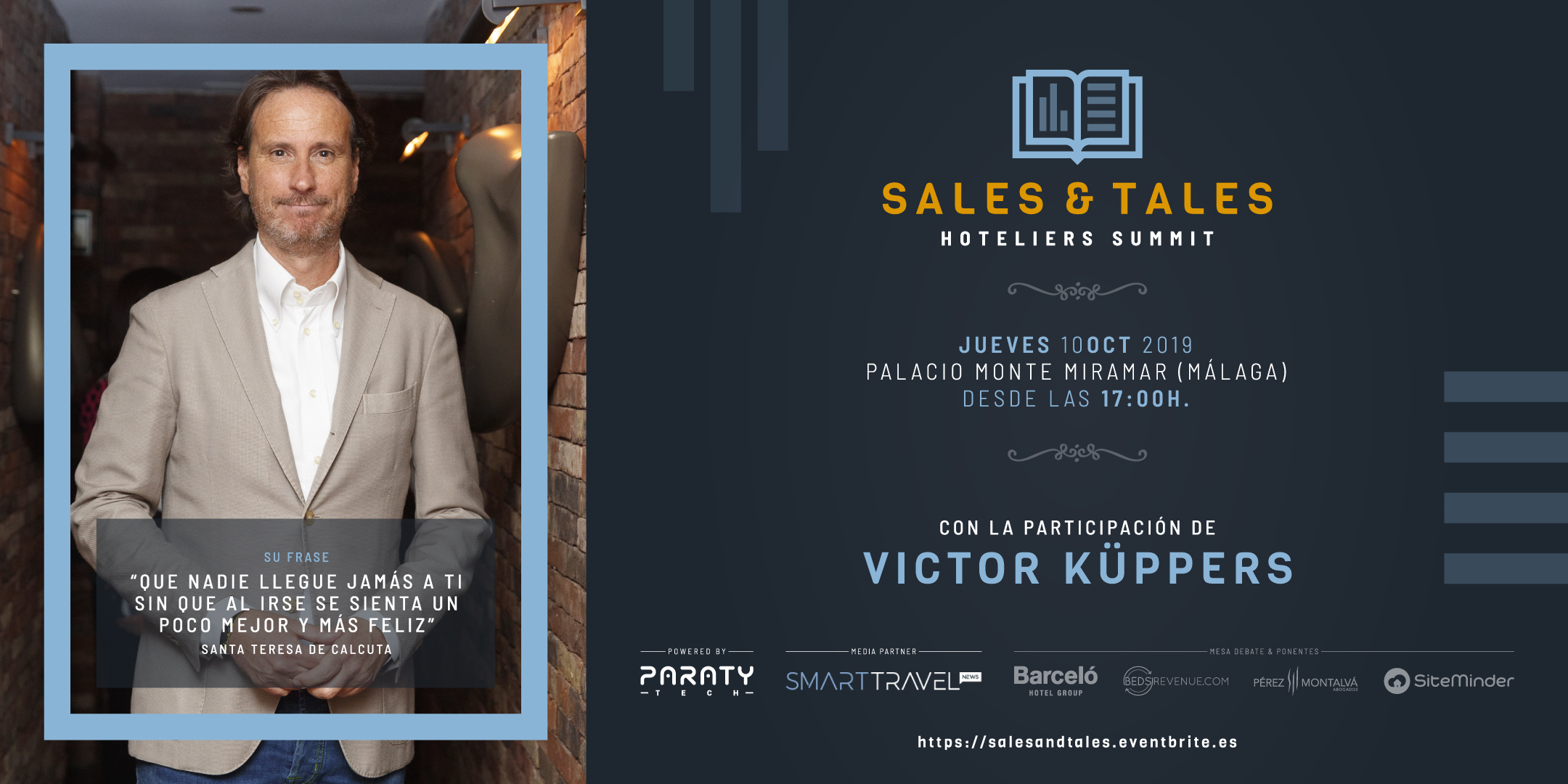 Organizamos Sales & Tales Hoteliers Summit, evento en exclusiva para el sector hotelero, con Victor Küppers como invitado especial
